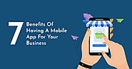 Accrete InfoTech | Top 7 Benefits Of Mobile App Development To Businesses