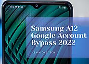 [Update 2022] Samsung A12 Google Account Bypass without PC