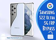 Samsung S22 Ultra 5G FRP Bypass Android 12 Without PC