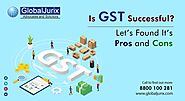 GST in India: About GST, Its Advantages and Disadvantages : Global Jurix