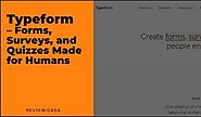 Typeform review - Forms, Surveys, and Quizzes Made for Humans