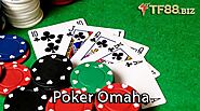 Hướng dẫn cách chơi Poker Omaha tại nhà cái trực tuyến