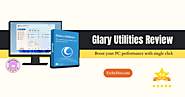 Glary Utilities Review: Optimize Your PC 100% more fast