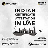Why do you need the Indian embassy attestation in Dubai?