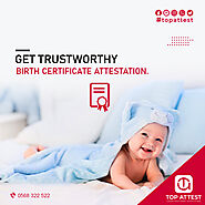 The importance of birth certificate attestation services