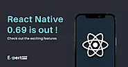 What's New in React Native V 0.69.0 for Your Development