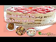 Best Bedtime Snacks That Help To Have Sound Sleep