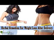 Herbal Remedies For Weight Loss After Delivery