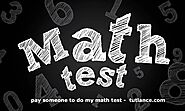 Pay Someone To Do My Math Test - A+ Tutlance Marketplace
