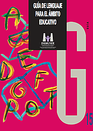 Guía del lenguaje para el ámbito educativo. Eulàlia Lledó Cunill. EMAKUNDE. 2008.