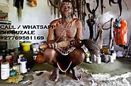 ‘‘+27769581169’’ Powerful Traditional Healer, Lost Love Spells, Sangoma, Psychic in Sandton, Krugersdorp, Johannesbur...