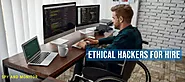 Why Ethical Hackers For Hire Are Essential For Business | Spy And Monitor