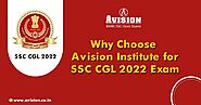 Why Choose Avision Institute for SSC CGL 2022 Exam?