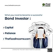 What you Need to become a Successful Bond Investor