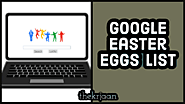 Enjoy The Google Easter Eggs List 2022 Updated
