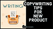 What Is Online Copywriting | SEO Copywriting Tips For A New Product