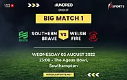 SOUTHERN BRAVE Vs WELSH FIRE The hundred 2022 Match 1 Details - GoogleSports