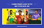 Kashmir premier league Top Five Most Fifties In KPL 2021 - GoogleSports