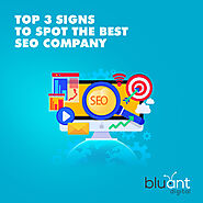 Top 3 Signs to Spot the Best SEO Company