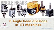 6 angle head divisions of iti machines