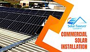 What are the Benefits of Commercial Solar Installation?