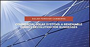 Commercial Solar Systems: A Renewable Energy Revolution for Businesses