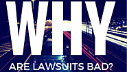 Are lawsuits really that bad? No. See why.