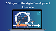 6 Stages of the Agile Development Lifecycle