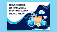 Secure Coding Best Practices Every Developer Should Know