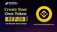Launch your BEP20 token on Binance Smart Chain Network