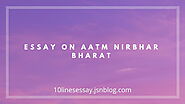 Essay on Aatm Nirbhar Bharat • 10 Lines Essay