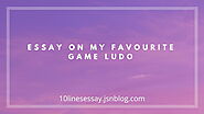 Essay on my favourite game Ludo • 10 Lines Essay