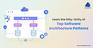 Top Software Architecture Patterns: The Ultimate Guide