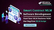 Smart Contract MLM Software Development Company | Smart Contract MLM Clone Scripts - Security Tokenizer