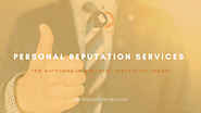 Personal Reputation Repair and Management Services | Defamation Defenders