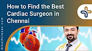 Best Cardiac Surgeon in Chennai | Dr. M. Kathiresan
