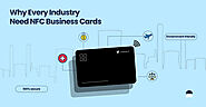 Why Every Industry need NFC Business Cards