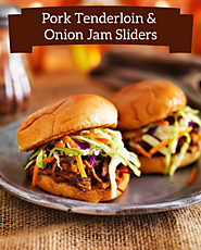Pork Tenderloin & Onion Jam Sliders