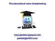 The Educational Value Of Podcasting