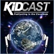 KidCast: Learning and Teaching with Podcasting Podcast by Dan Schmit - Free Podcast Download