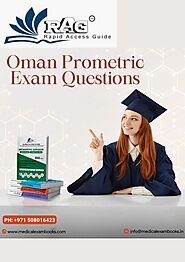 Oman Prometric Exam Questions | Rapid Access Guide