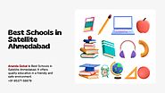 Best Schools in Satellite Ahmedabad
