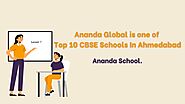 Ananda Global is one of Top 10 CBSE Schools In Ahmedabad
