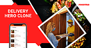 Delivery Hero Clone Script - Your Food Delivery Service Business