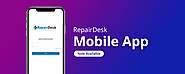 RepairDesk Mobile App is Here for Repair Shops - RepairDesk Blog