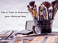 Top 6 Tips to Organize your Makeup Bag | Verbeauty