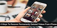 Can I Recover Permanently Deleted Videos From iPhone?
