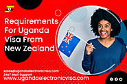 Requirements For Uganda Visa From New Zealand
