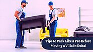 13 Tips to Pack Like a Pro Before Moving a Villa in Dubai