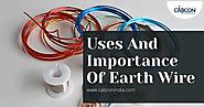 Uses And Importance Of Earth Wire